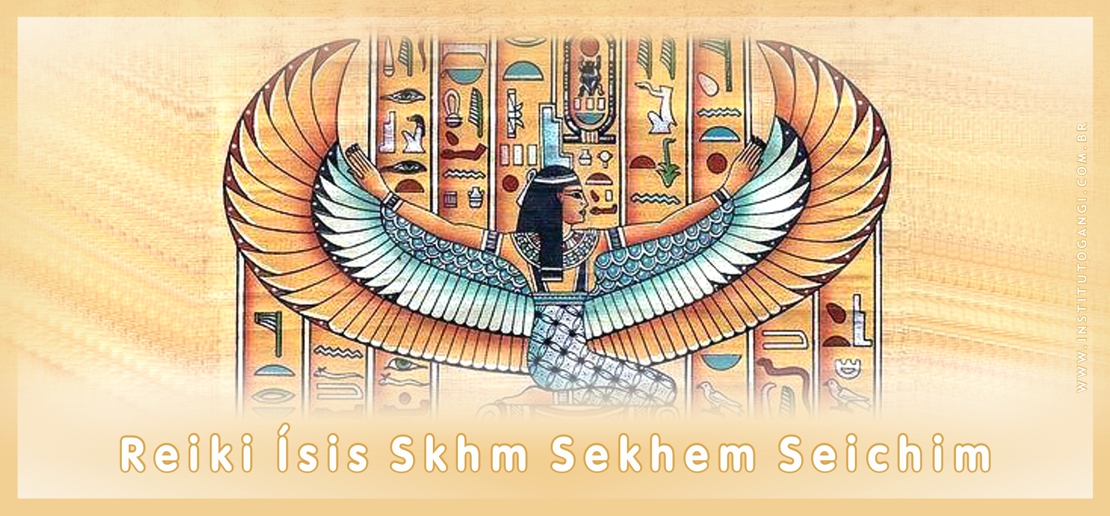 Reiki Ísis Skhm Sekhem Seichim Reiki Ísis Skhm Sekhem Seichim