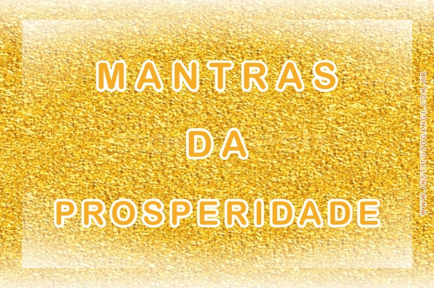 Mantras da Prosperidade